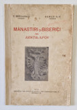 MANASTIRI SI BISERICI DIN JUDETUL ILFOV de V. BRATULESCU , REMUS ILIE , Bucuresti 1935