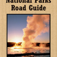 National Geographic Yellowstone and Grand Teton National Parks Road Guide: The Essential Guide for Motorists