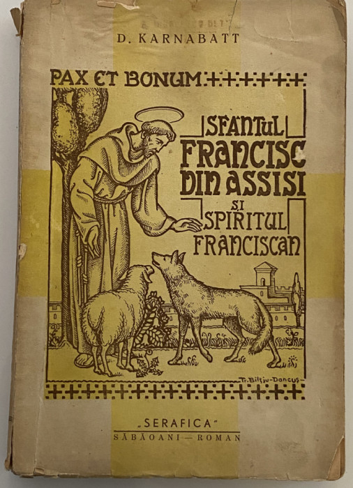 D. Karnabatt - Sfantul Francisc din Assisi - dedicatie autograf