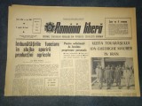 ZIARUL ROMANIA LIBERA 13 IULIE 1966 VIZITA TOVARASULUI MAURER IN IRAN