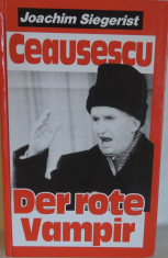 Joachim Siegerist - Ceausescu, Der rote Vampir, germana foto