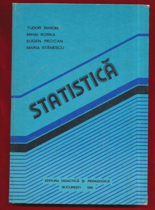 Tudor Baron (coordonator) &quot;Statistica pentru comert si turism&quot; 1981