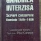 Gandirea interzisa; scrieri cenzurate Romania 1945-1989 - Paul Caravia