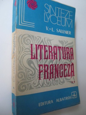 Literatura franceza (vol. 2) - V. L. Saulnier foto