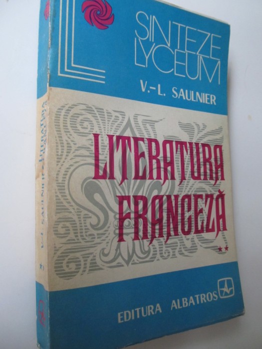 Literatura franceza (vol. 2) - V. L. Saulnier