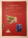 Compania poeților tineri &icirc;n 100 de titluri: alese de Dan Coman și Petru Romoșan (2011)