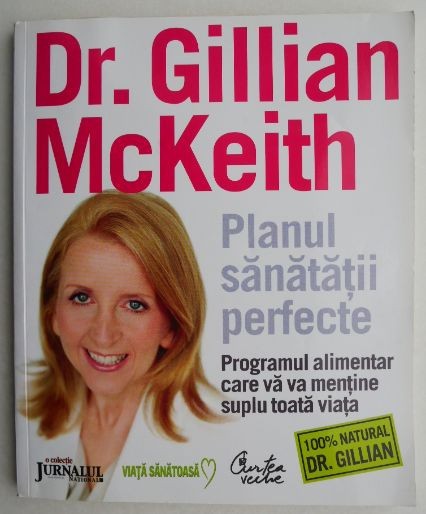 Planul sanatatii perfecte - Gillian McKeith