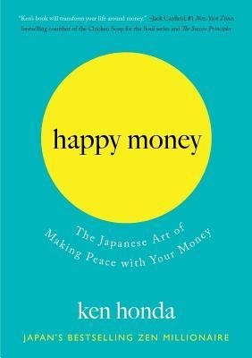 Happy Money: Understand and Heal Your Relationship with Money foto