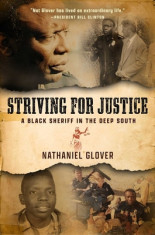 Striving for Justice: A Memoir of a Black Sheriff in the Deep South foto