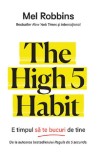 The High 5 Habit | Mel Robbins