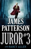 James Patterson - Juror # 3 ( Ruby Bozarth #1 )