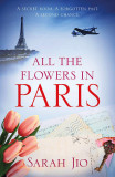 All the Flowers in Paris | Sarah Jio, 2020