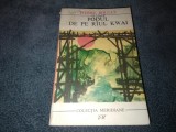 Cumpara ieftin PIERRE BOULLE - PODUL DE PE RAUL KWAI