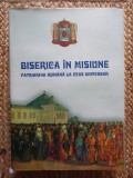 BISERICA IN MISIUNE ~ PATRIARHIA ROMANA LA CEAS ANIVERSAR