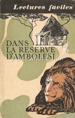 Dans La Reserve D&#039;Ambolesi - J. Kesselio