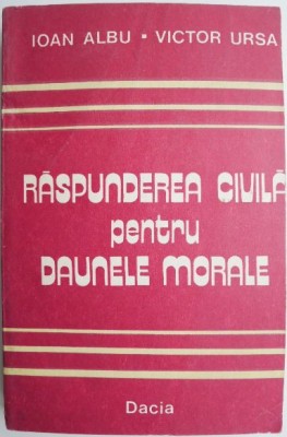 Raspunderea civila pentru daunele morale &amp;ndash; Ioan Albu, Victor Ursa foto