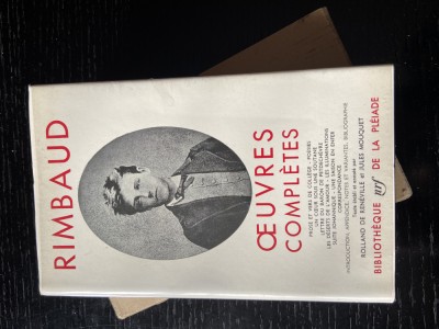 Arthur Rimbaud &amp;quot;&amp;OElig;uvres compl&amp;egrave;tes&amp;quot;, &amp;Eacute;ditions Gallimard, 1963 foto