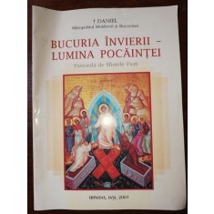 Bucuria Invierii, lumina pocaintei. Pastorala de Sfintele Pasti