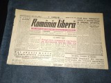 ZIARUL ROMANIA LIBERA 10 FEBRUARIE 1949