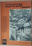 Revista Vanatorul si pescarul sportiv - Nr. 10 / Octombrie 1961