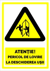 Indicator atentie pericol de lovire la deschiderea usii foto