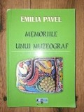 Memorii unui muzeograf Emilia Pavel Editura Princeps Multimedia 2013 Biografii Jurnale Romaneasca