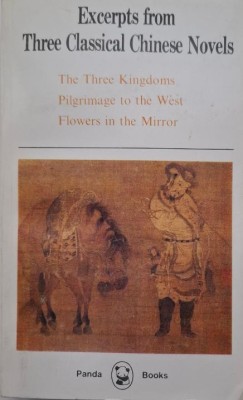 Excerpts from Three Classical Chinese Novels. The Three Kingdom. Pilgrimage to the West. Flowers in the Mirror foto