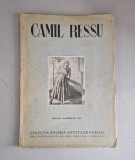 Camil Petrescu - Editia I-a Aprilie 1942 (Colectia Galeria Artistilor Romani)