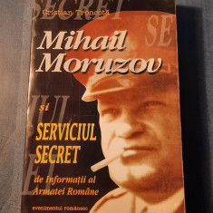 Mihail Moruzov si serviciul secret de informatii al Armatei Romane C. Troncota