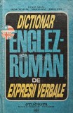 Dictionar Englez-Roman de expresii verbale - 1992 - Ileana Galea (XD29)