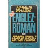 Dictionar Englez-Roman de expresii verbale - 1992 - Ileana Galea (XD29)