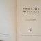 PROTECTIA PADURILOR - GR.N. ELIESCU - PROGRESUL SILVIC, ED. 1940