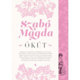 &Oacute;k&uacute;t - Szab&oacute; Magda