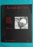 Au sud de l Est Les cultures des Balkans ( album in franceza