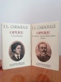 I. L. Caragiale, Opere, Vol I și II, Vol. I - Proza literară, Vol. II - Teatru. Scrieri despre teatru. Versuri, Academia Rom&acirc;nă/Univers Enciclopedic