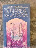 Radu Tudoran -Dunarea revarsata