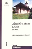 MANASTIRILE SI SCHITURILE ROMANIEI PAS CU PAS VOL.2: MITROPOLIA MOLDOVEI SI A BUCOVINEI)-VASILE DUMITRACHE-264713