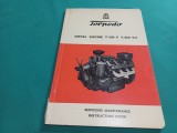 TORPEDO * DIESEL ENGINE T-500 V T-500 VN * CARTE MENTENANȚĂ ȘI INSTRUCȚIUNI * TEXT LIMBA ENGLEZĂ / 4 2 8
