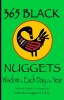 365 Black Nuggets: Wisdom for Each Day of the Year: Wisdom for Each Day of the Year: Nuggets of Wisdom for Each Day of the Year