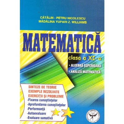 Catalin-Petru Nicolescu, Madalina Yupari Z. Williams - Matematica. foto