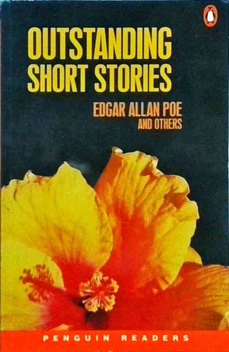 Edgar Alan Poe and Others - Outstanding Short Stories