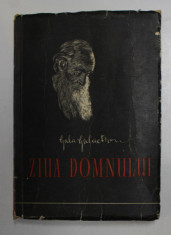 ZIUA DOMNULUI - PAGINI CRESTINE de GALA GALACTION , 1958 foto