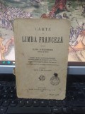 Elena Rădulescu Pogoneanu, Carte de limba franceză pentru clasa II secundară, băieți și fete, ediția IV, Editura Socec, București 1929, 177