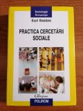 Earl Babbie, Practica cercetării sociale