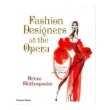 Cumpara ieftin Fashion Designers At The Opera