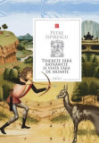 Tinerețe fără bătr&acirc;nețe și viață fără de moarte - Hardcover - Petre Ispirescu - Prut