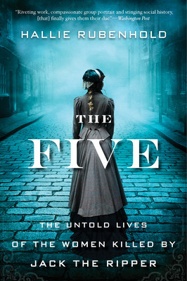 The Five: The Untold Lives of the Women Killed by Jack the Ripper foto