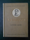 K. A. TIMIRIAZEV - LUCRARI ALESE (1956, editie cartonata)