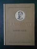 K. A. TIMIRIAZEV - LUCRARI ALESE (1956, editie cartonata)