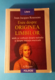 Eseu despre Originea Limbilor - &quot;Jean Jacques Rousseau